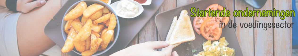 Startende ondernemingen in de voedingssector