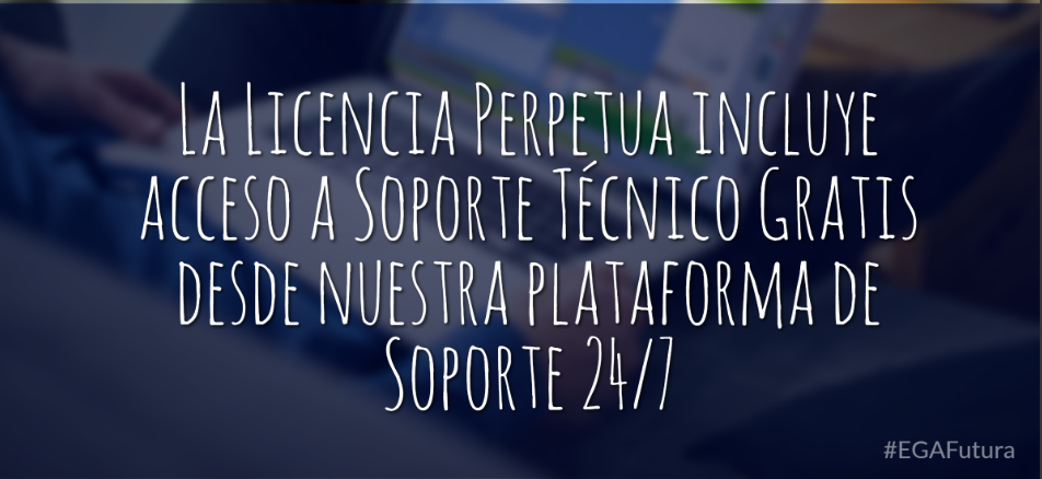 📘 Licencia Perpetua de la Edición Power » EGA Futura Software