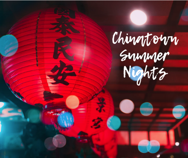 Chinatown Summer Nights los angeles