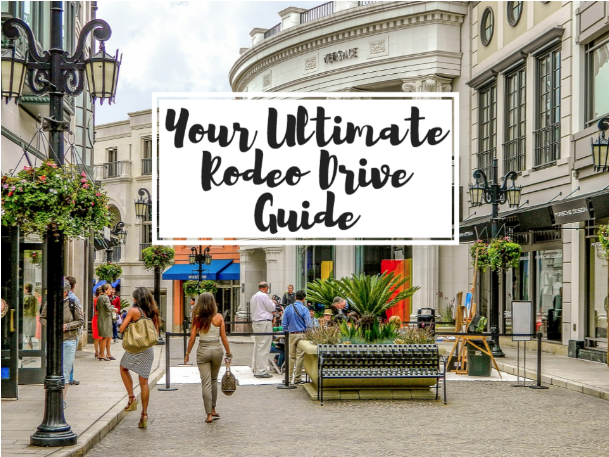 rodeo drive visitors guide