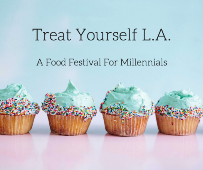 Treat Yourself LA Food Festival