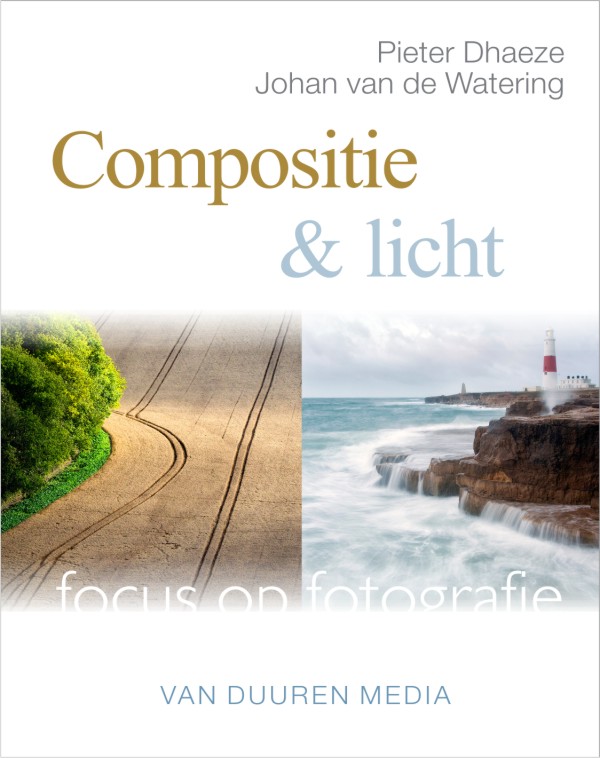 Focus op fotografie: Compositie, Pieter Dhaeze, ISBN: 9789059405592