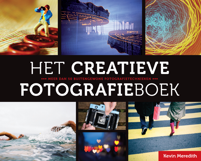 Het Creatieve fotografieboek - Kevin Meredith, isbn 9789043022415
