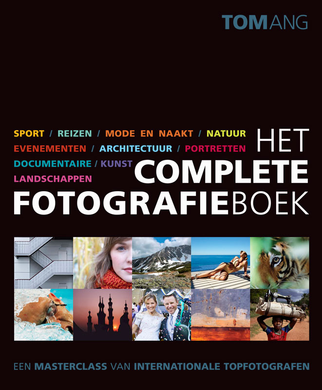 Het complete fotografieboek - Tom Ang, isbn 9789043020923