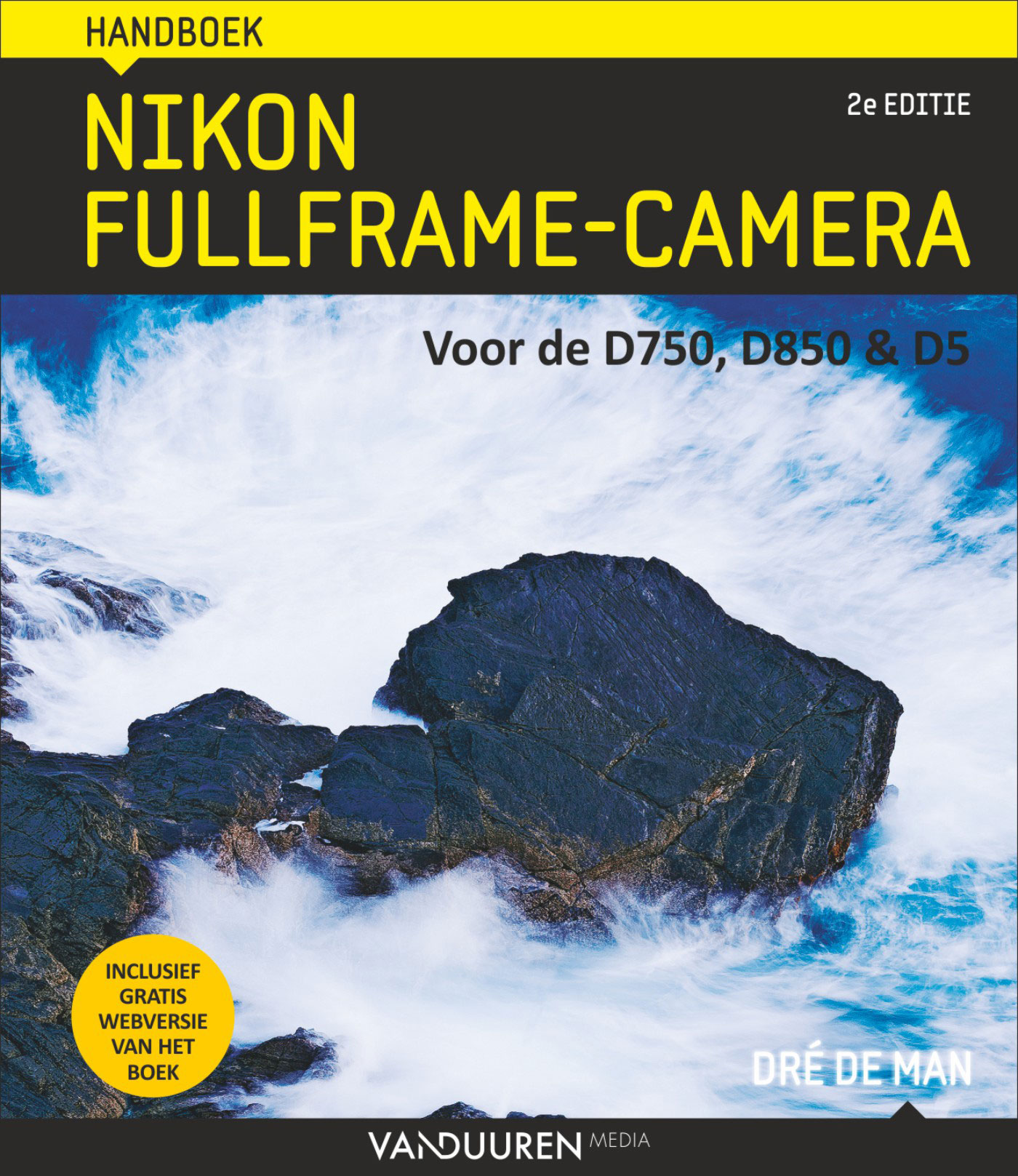 Handboek Nikon Fullframe-camera, 2e editie - Dré de Man, isbn 9789463560115