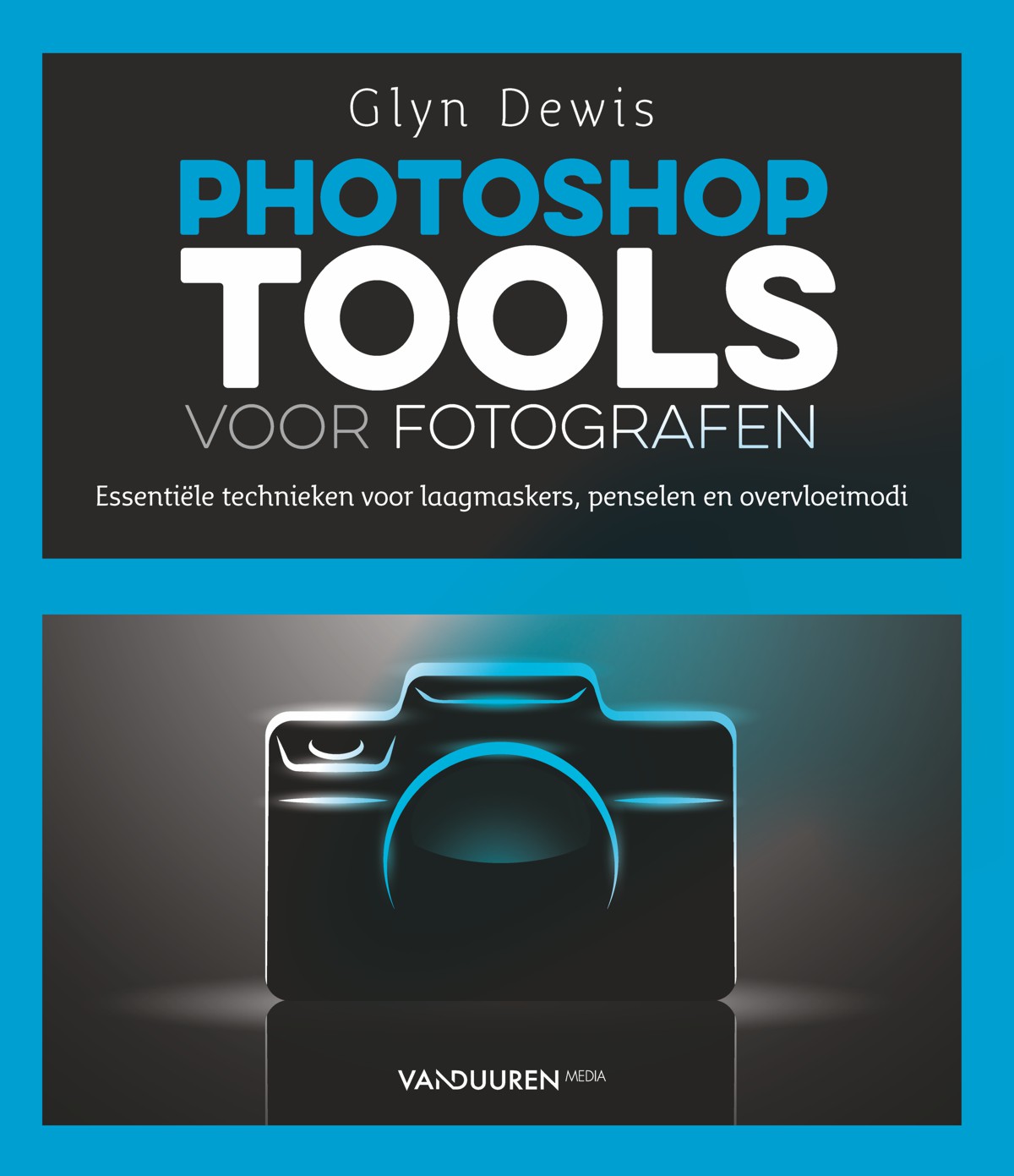 coverfoto van Glyn Dewis Photoshop Tools voor fotografen