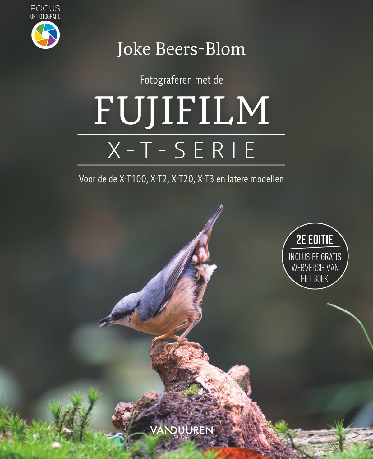 Fotograferen met de Fujifilm X-T-serie, 2e editie - Joke beers-Blom, isbn 9789463560931