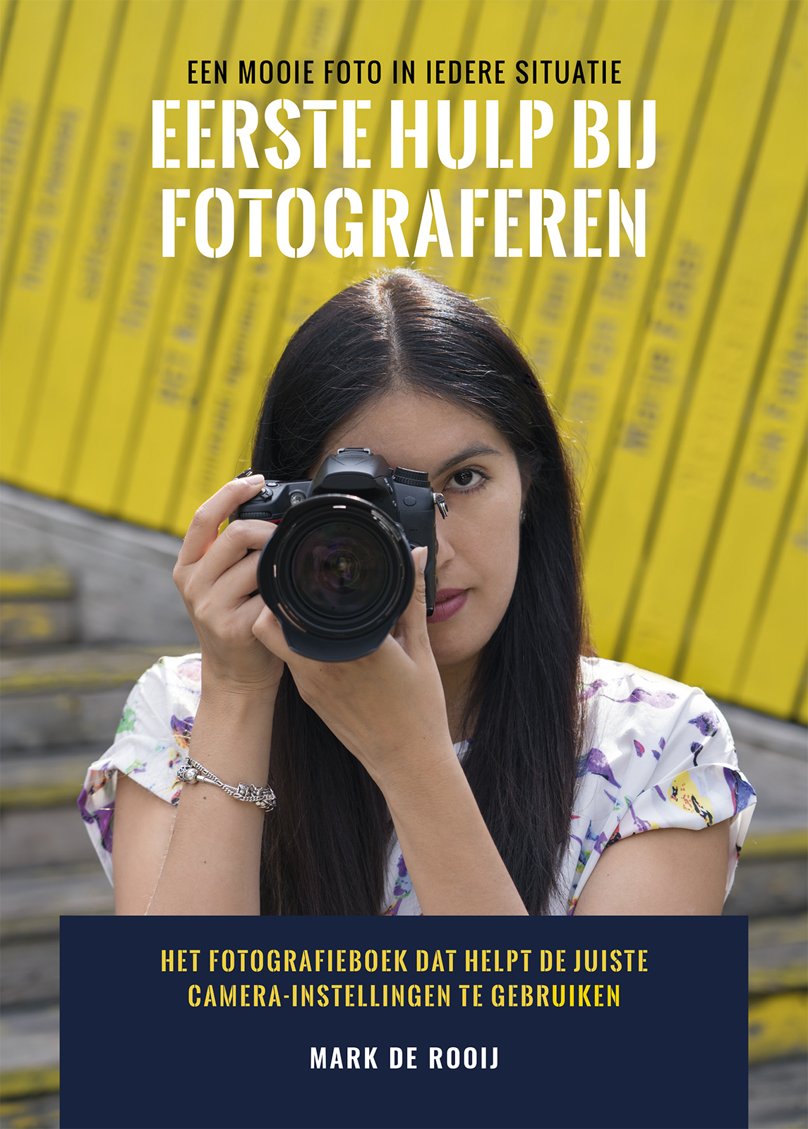 Eerste Hulp Bij Fotograferen (educatief fotografieboek) - Mark de Rooij, isbn 8719324545990