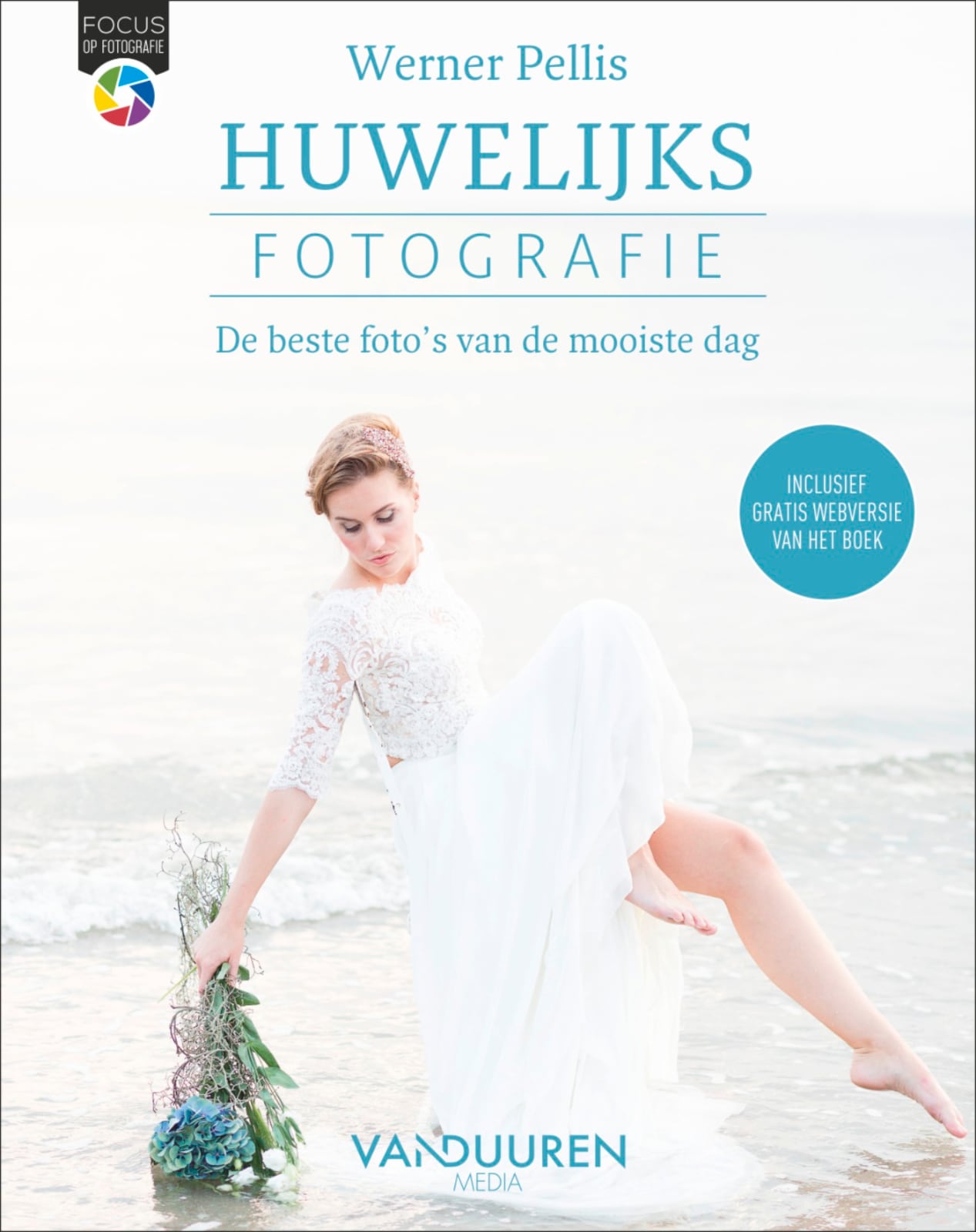 Fotoboek: Focus op Fotografie: Huwelijksfotografie - door Werner Pellis, isbn 9789463561914