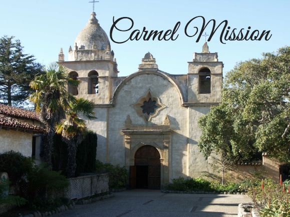 carmel ca mission