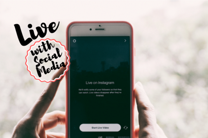 going live with social media