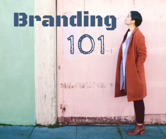 Branding 101 for Small Businesses