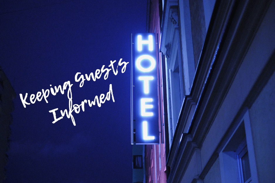 Keeping your Hotel Guests in the Know
