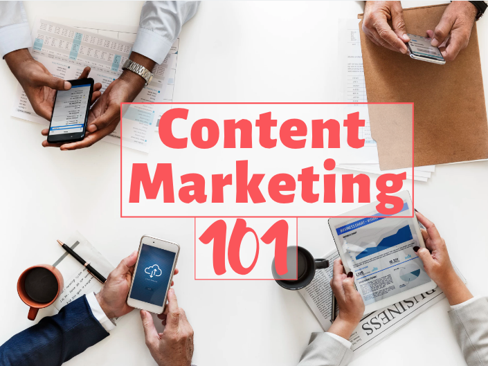 Content Marketing 101