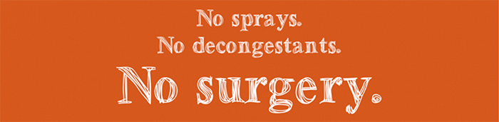 No Sprays, Decongestants or Surgeries