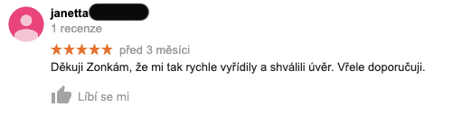 3 měsíce stará recenze služby Zonky na Googlu - recenzentka janetta děkuje Zonky za rychlé vyřízení a schválení úvěru.