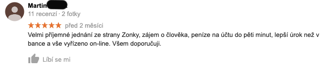 Recenze služby Zonky na Googlu - recenzent Martin chválí, že dostal lepší úrok než v bance a peníze měl do 5 minut na účtu.