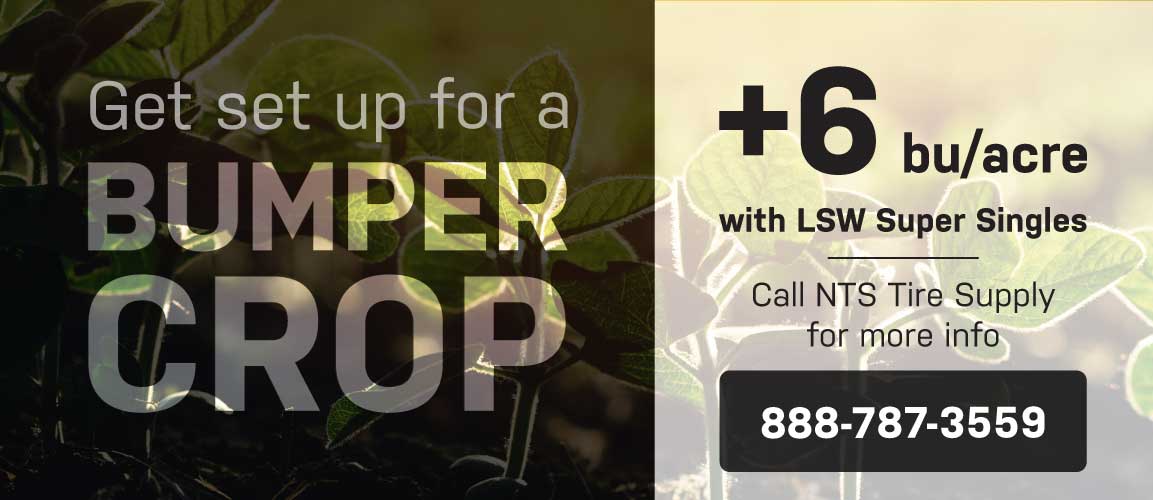 +6 bushels per acre with LSW Super Singles