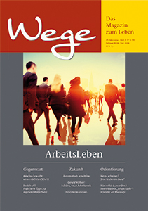 Schöne Neue Arbeitswelt – Ein schonungslos kritischer Blick in die Zukunft (Hüther)