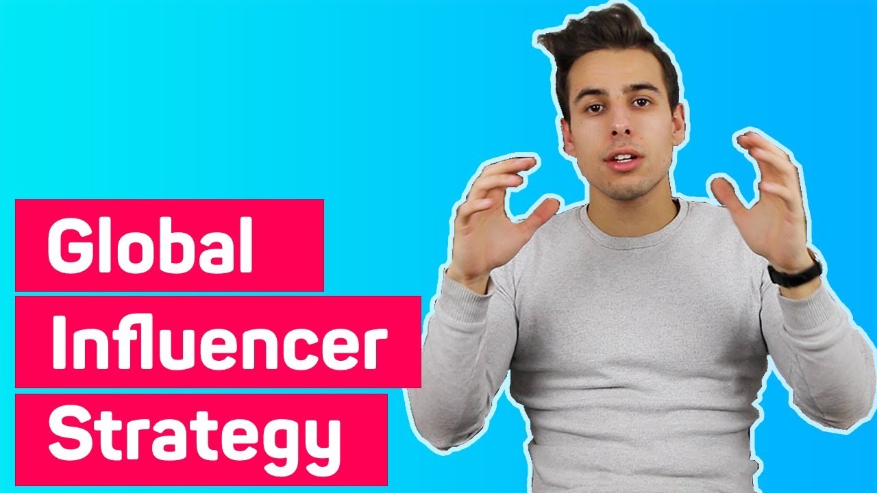 How to create a global influencer marketing strategy