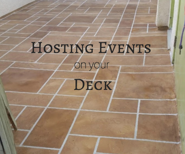 Hosting Events on your Deck