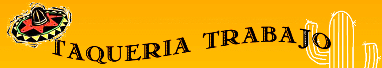Taqueria Trabajo