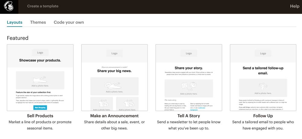 Mailchimp's pre-made email marketing layouts.