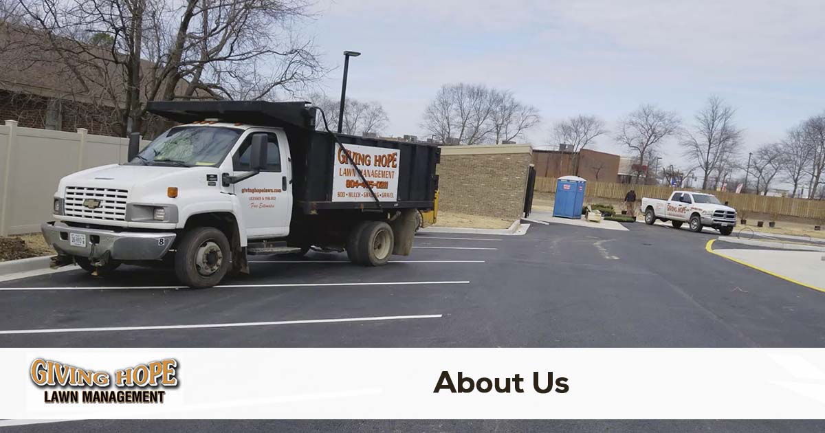 About Giving Hope Lawn Management