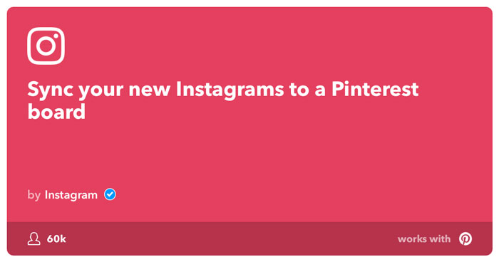 IFTTT Sync Instagram posts to Pinterest board