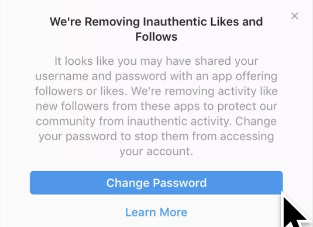 We're removing inauthentic likes and follows Instagram notification