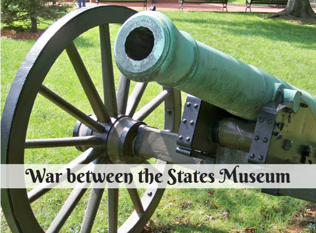 War between the States Museum