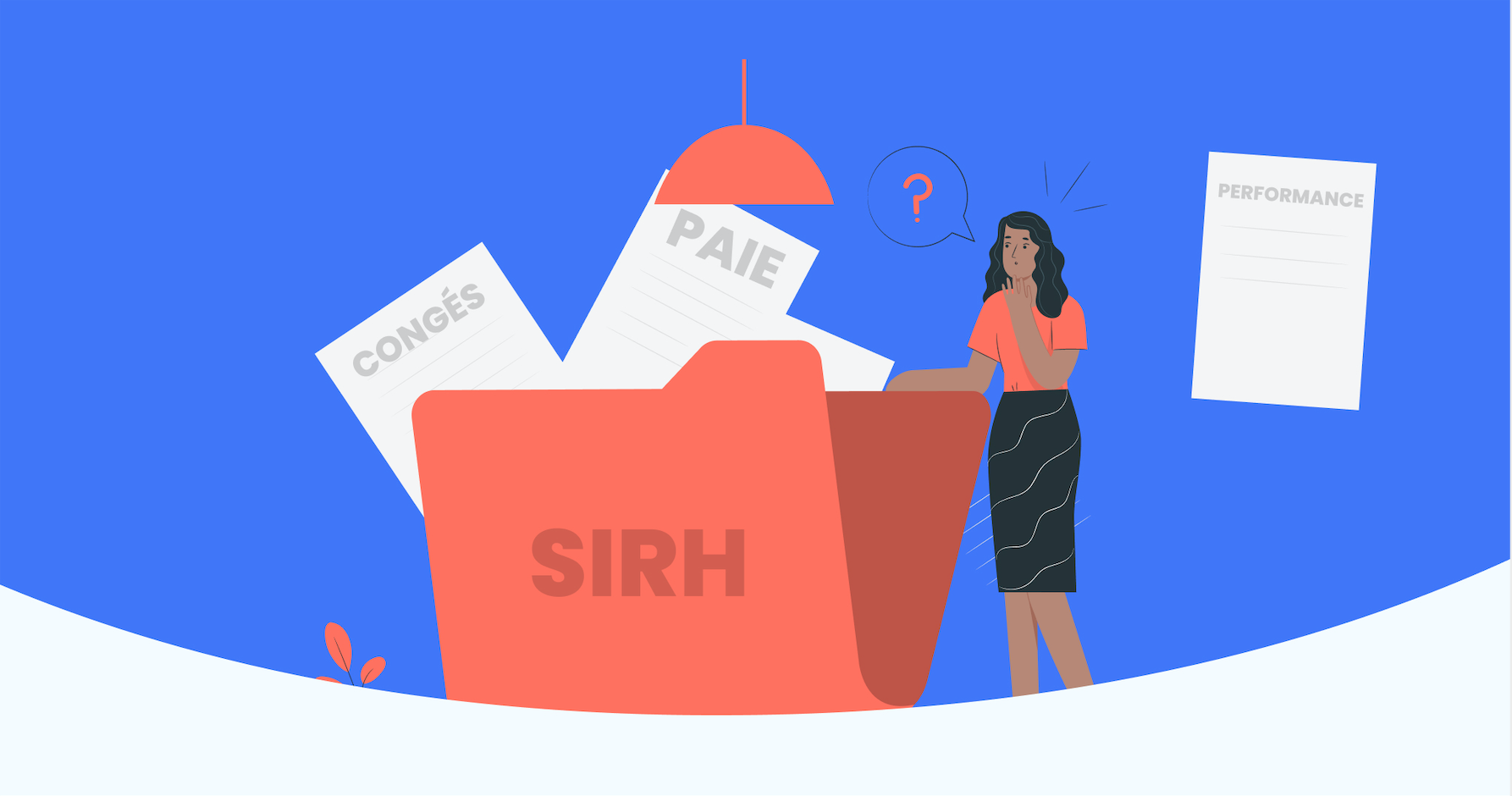 Pourquoi votre SIRH n'a pas été conçu pour développer l’engagement et la performance de vos collaborateurs