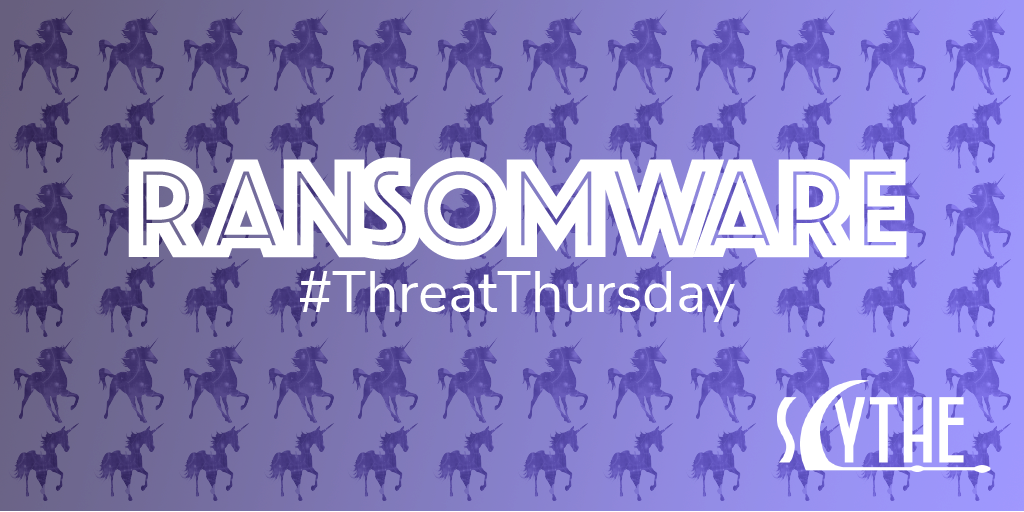 #ThreatThursday - Ransomware