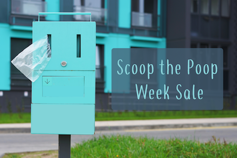 It's Scoop the Poop Week