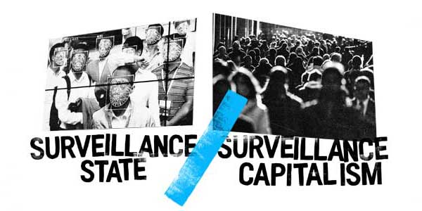 Surveillance State / Surveillance Capitalism