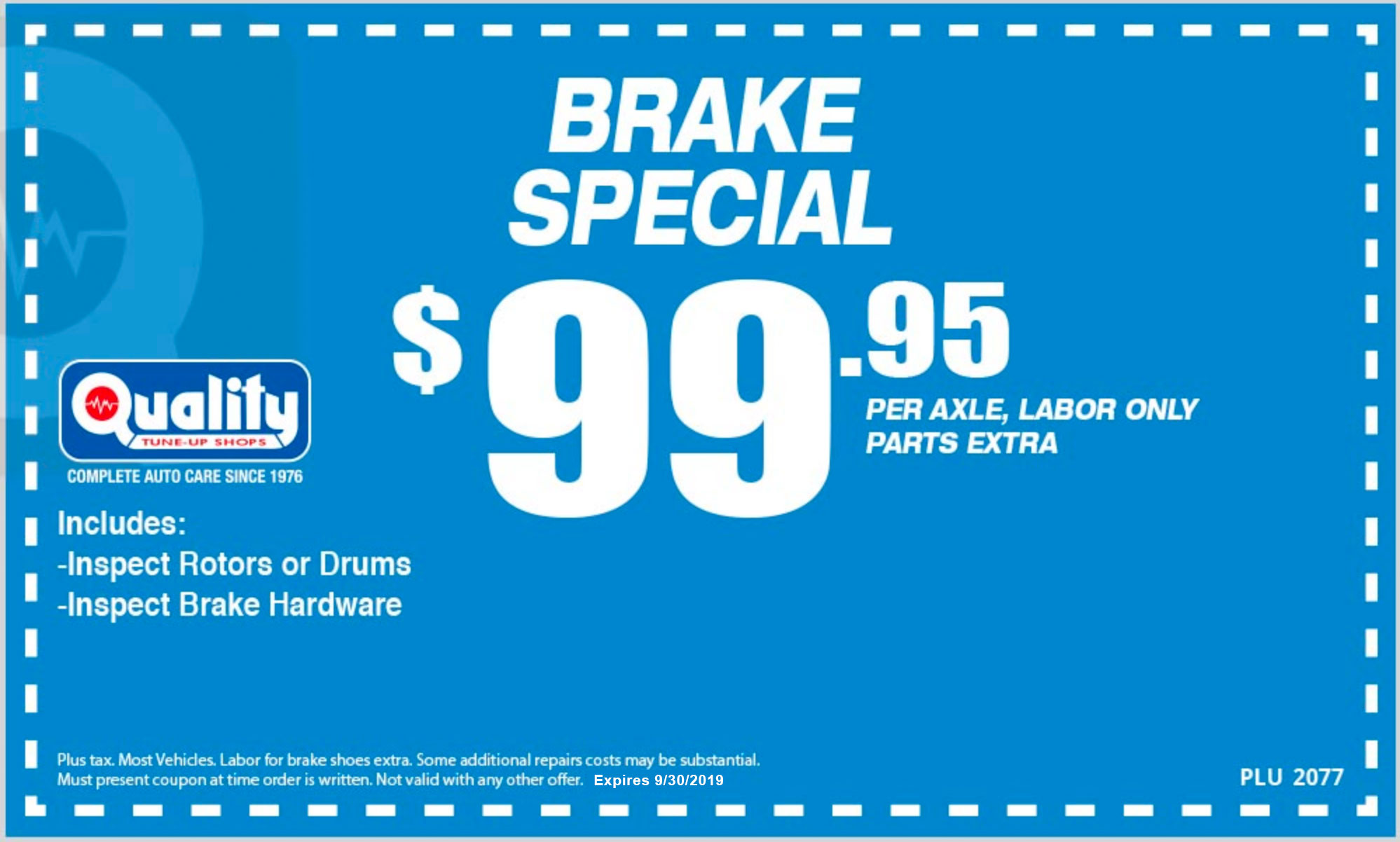 Brake Special Coupon Florin Road Quality TuneUp Shops