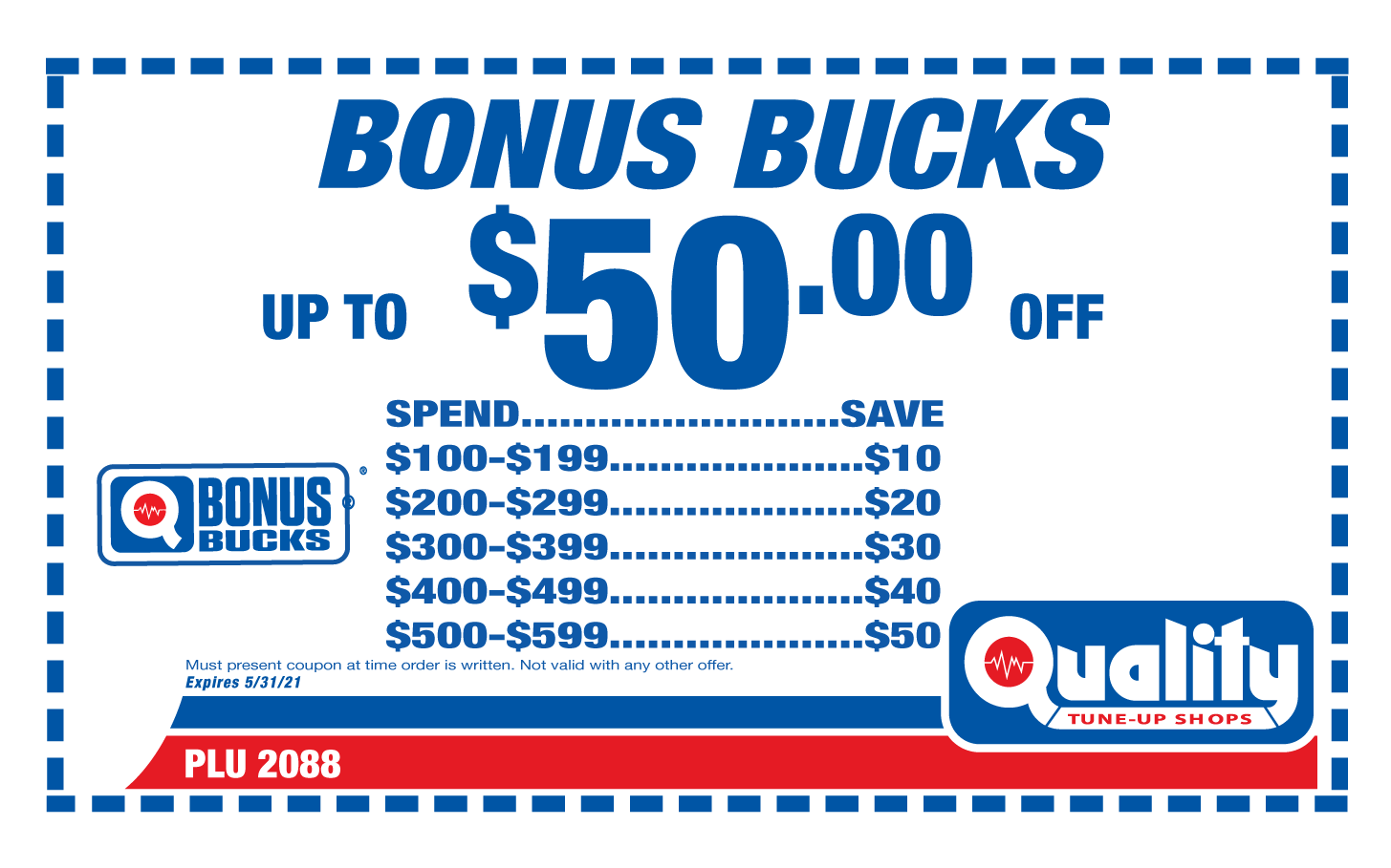 Bonus Bucks Coupon Rancho Cordova Quality Tune Up Shops