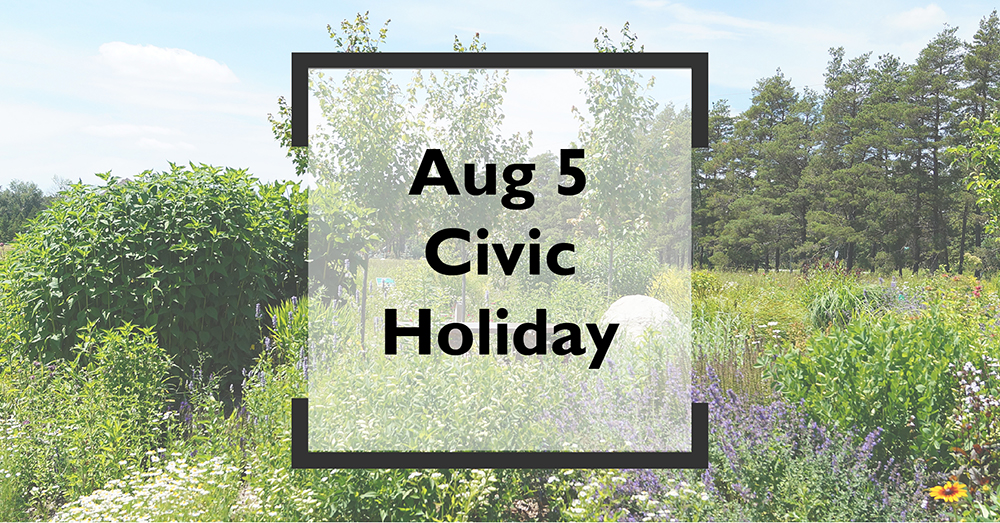 Mono Pollinator Garden with text, "Aug 5 Civic Holiday" centred in a frame