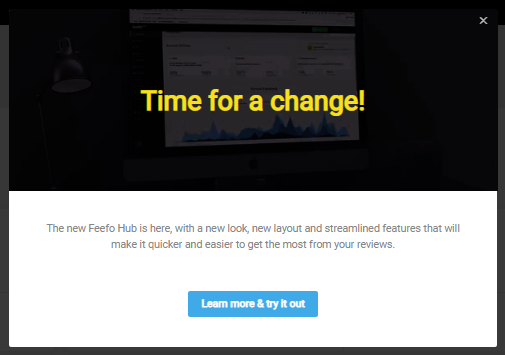 Feefo used Appcues modals to alert users to new interface.