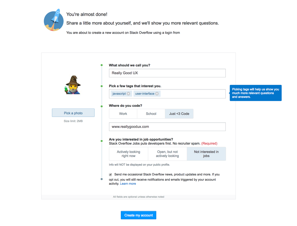 An example of tooltips for user onboarding. This UX example shows Stack Overflow's user onboarding signup with tooltips and trust language