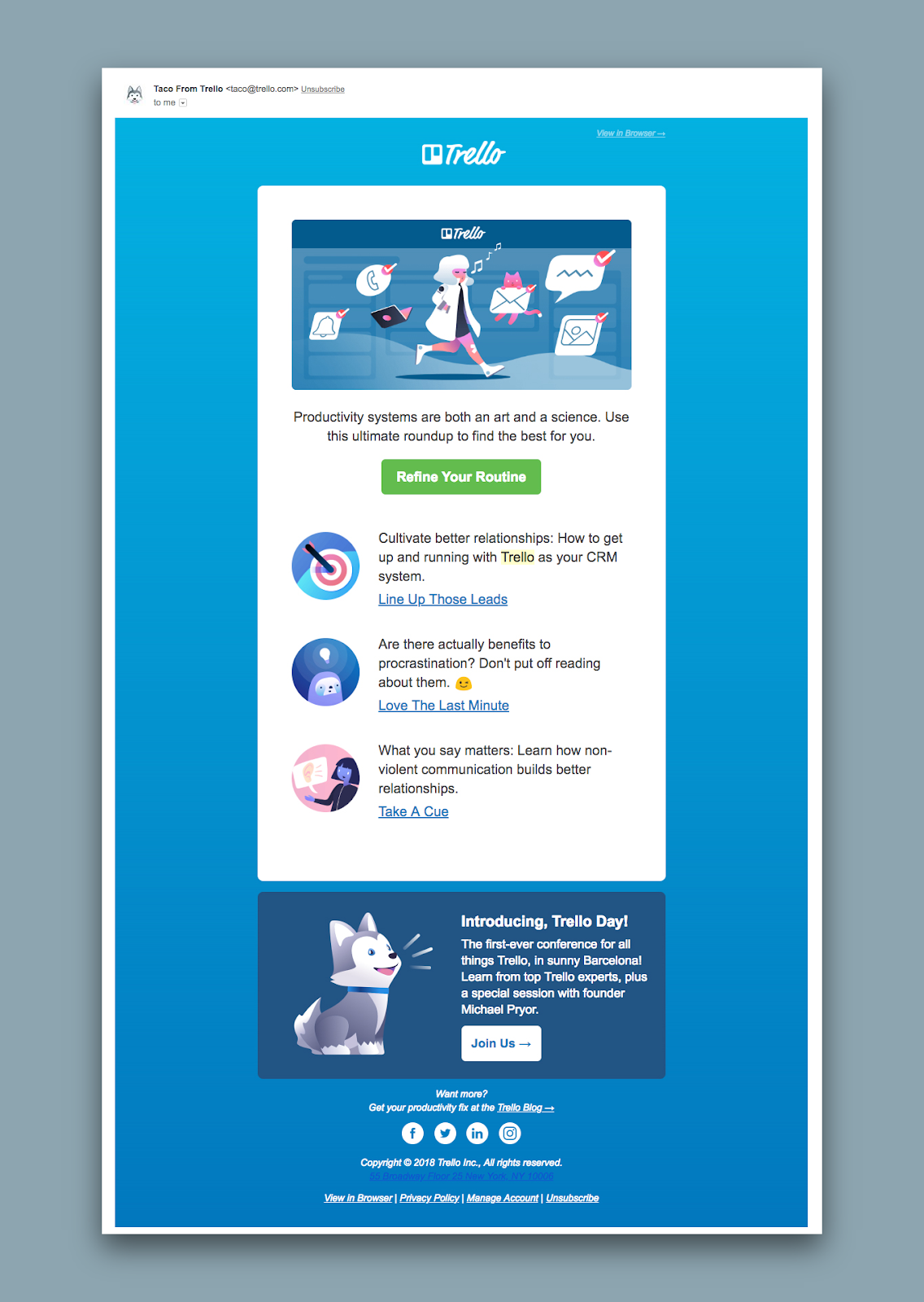 This is an example of a good SaaS newsletter from Trello. It is a screenshot of an email with a blue background and an illustration with a CTA that says "refine your routine"