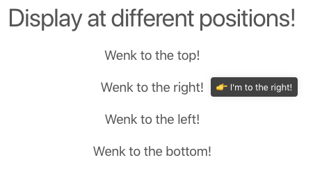 This is a screenshot of a tooltip demo. The tooltip says I'm to the right and has an emoji in it. It is illustrating that this CSS tooltip can be displayed at different positions.
