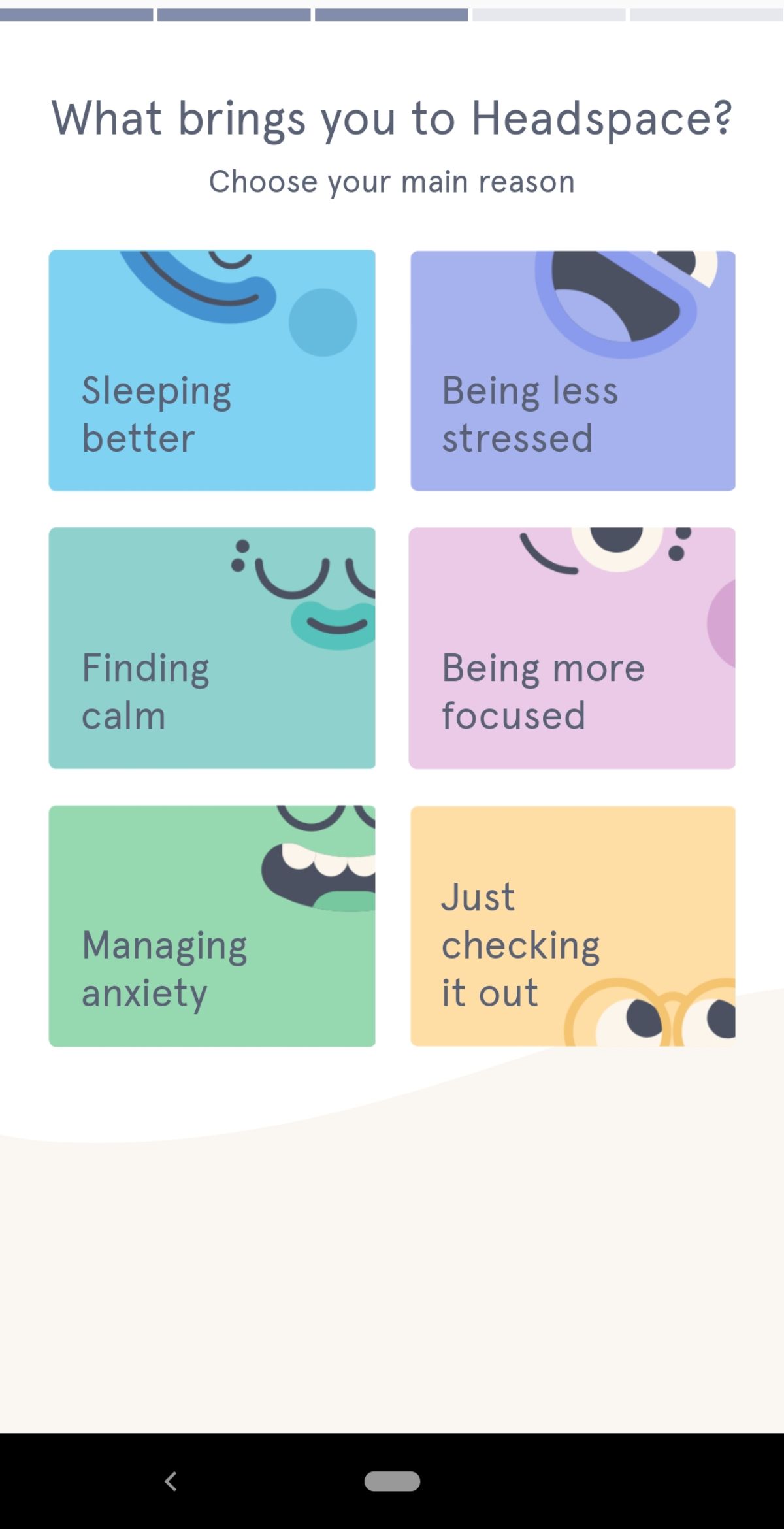 This is a screenshot of behance's mobile app user onboarding that asks users to segment themselves based on use case. It says what brings you to headspace? and offers 6 possible options.