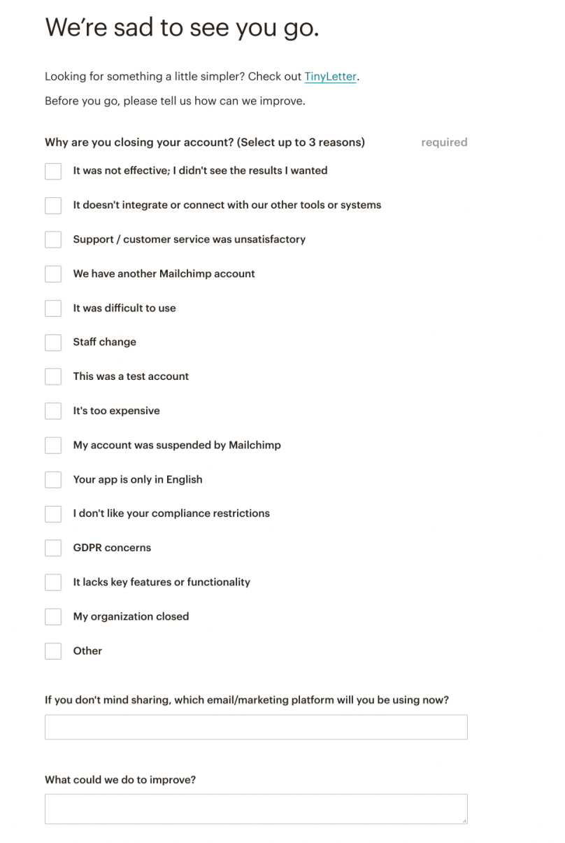 this is an example of a positive offboarding flow from mailchimp that appears when a user cancels their mailchimp account. the header says "we're sad to see you go" and there are a series of offboarding questions