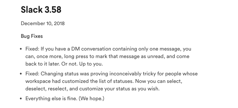 this is a screenshot from slack's product release webpage with chronological release notes. this screenshot shoes slack 3.58 with a date december 102018 and bug fixes