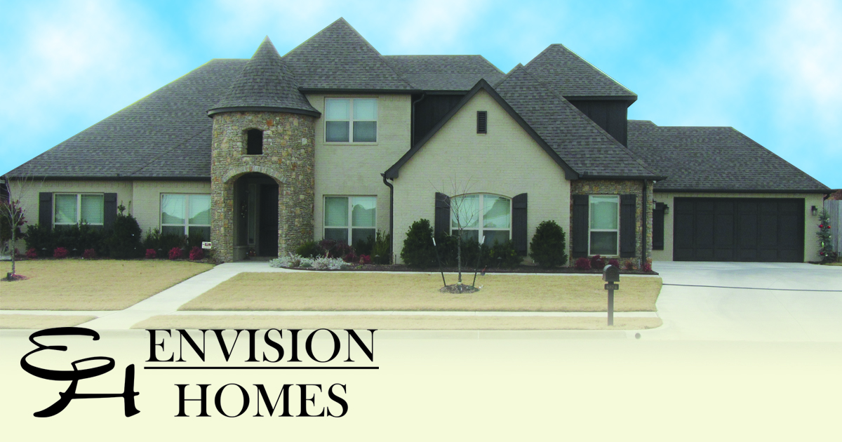 You Dream We Create Envision Homes Tulsa