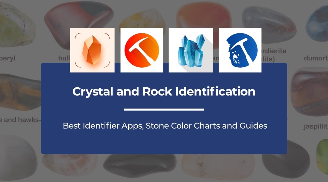 Crystal Identification Best Identifier Apps, Stone Color Charts and Guides