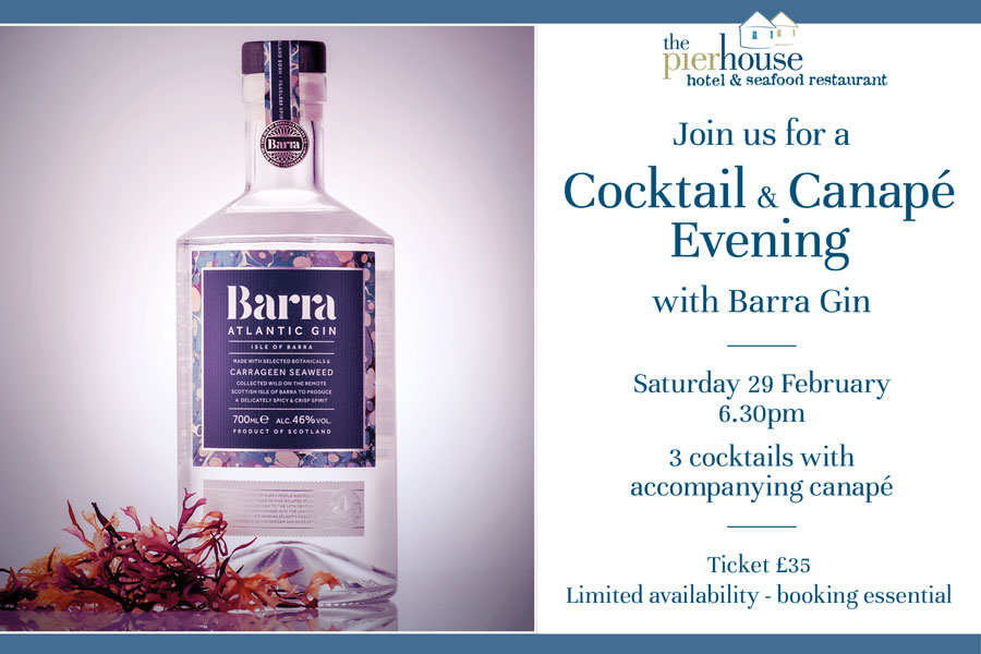 Cocktail and canape evening with Barra Gin at The Pierhouse