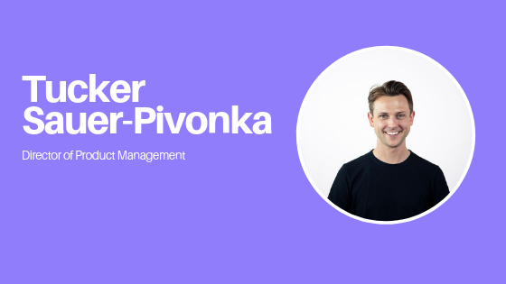 director of product management tucker with photo on purple background