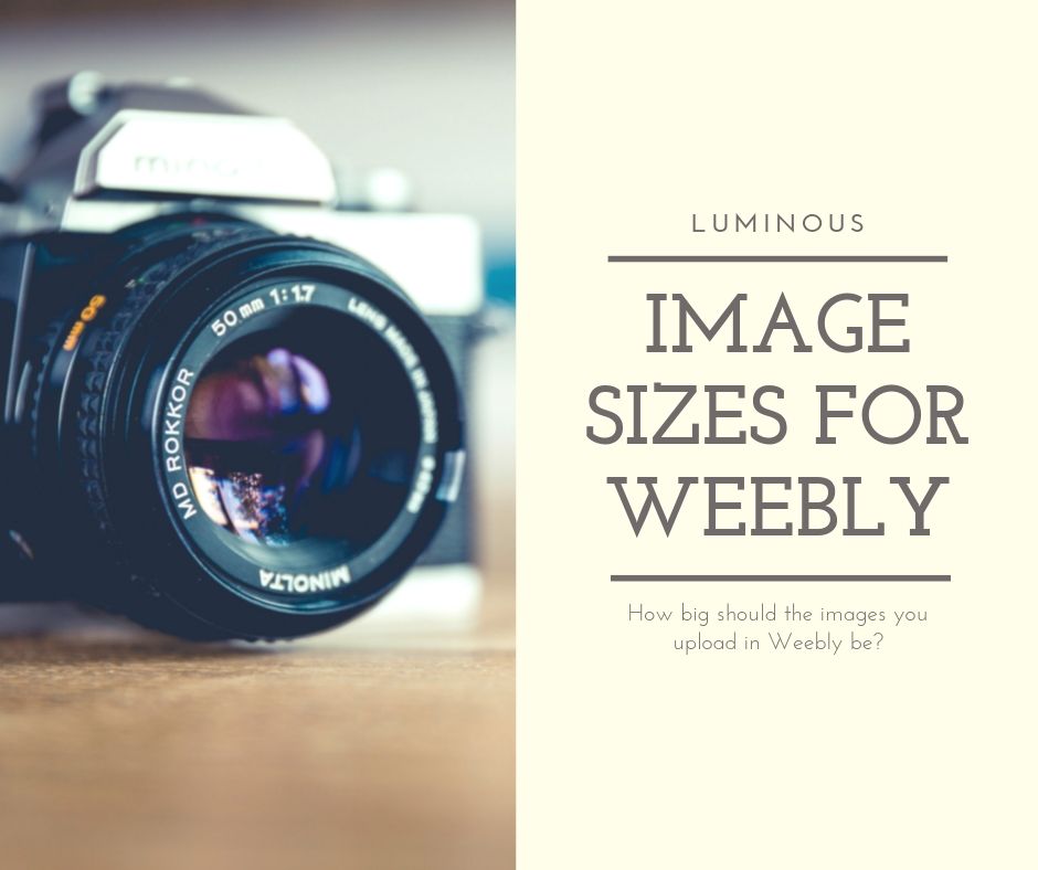 Which Image Sizes Should I Use In Weebly